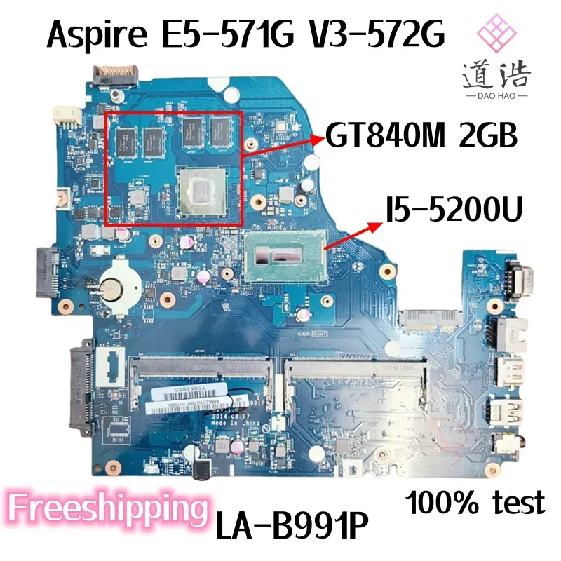 LA-B991P For Acer Aspire E5-571G V3-572G Laptop Motherboard A5WAH NBMLC11007 I5-5200U CPU GT840M 2GB GPU DDR3 100% Fully Work 4 LA-B991P For Acer Aspire E5-571G V3-572G Laptop Motherboard A5WAH NBMLC11007 I5-5200U CPU GT840M 2GB GPU DDR3 100% Fully Work - Image 2