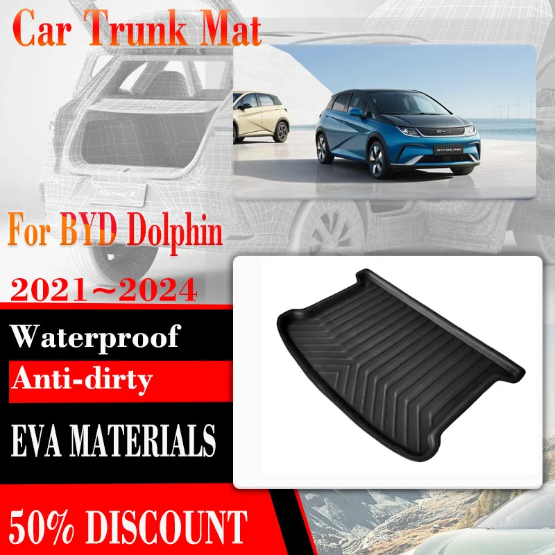 

Fit For BYD Dolphin 2021 2022 2023 2024 Car Trunk Storage Pads EVA Boot Liner Car Rear Trunk Mats Mud Tappetini Auto Accessories