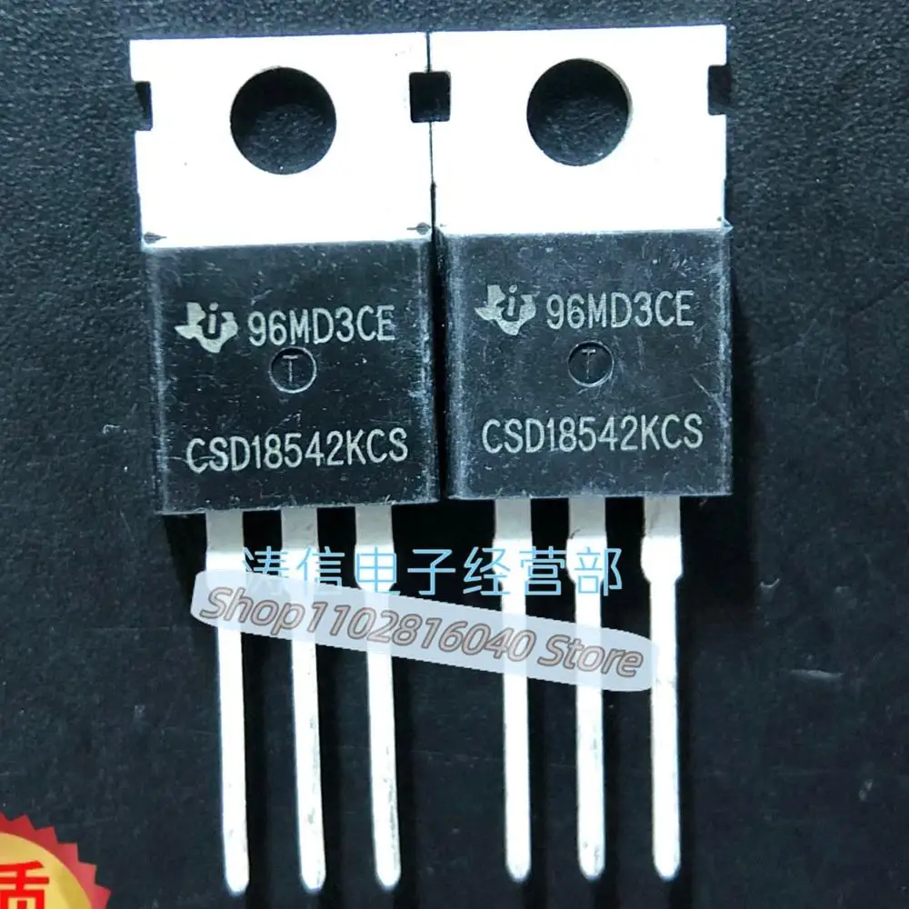 

10 шт./лот CSD18542KCS TO-220 60V 200A MOS лучшее качество импортный оригинальный спот
