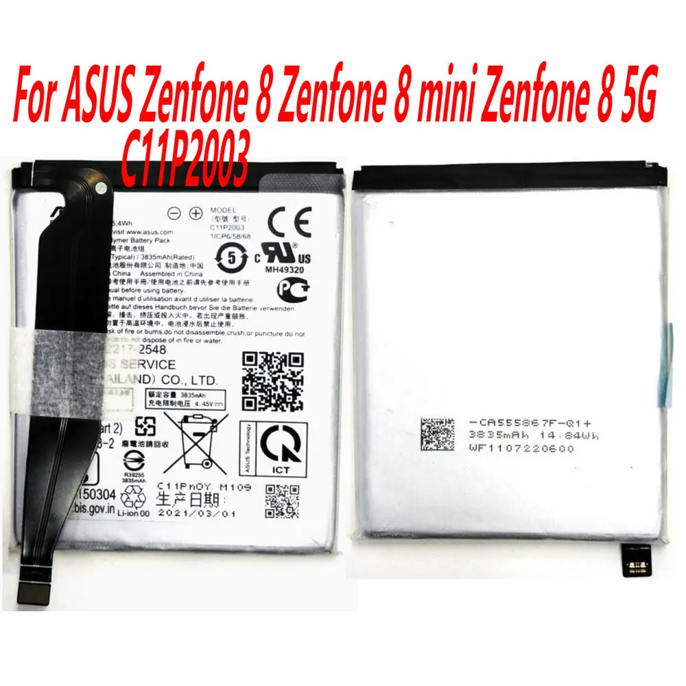 

Original 4000mAh C11P2003 Replacement Battery For ASUS Zenfone 8 Zenfone 8 mini Zenfone 8 5G Genuine Phone Batteries