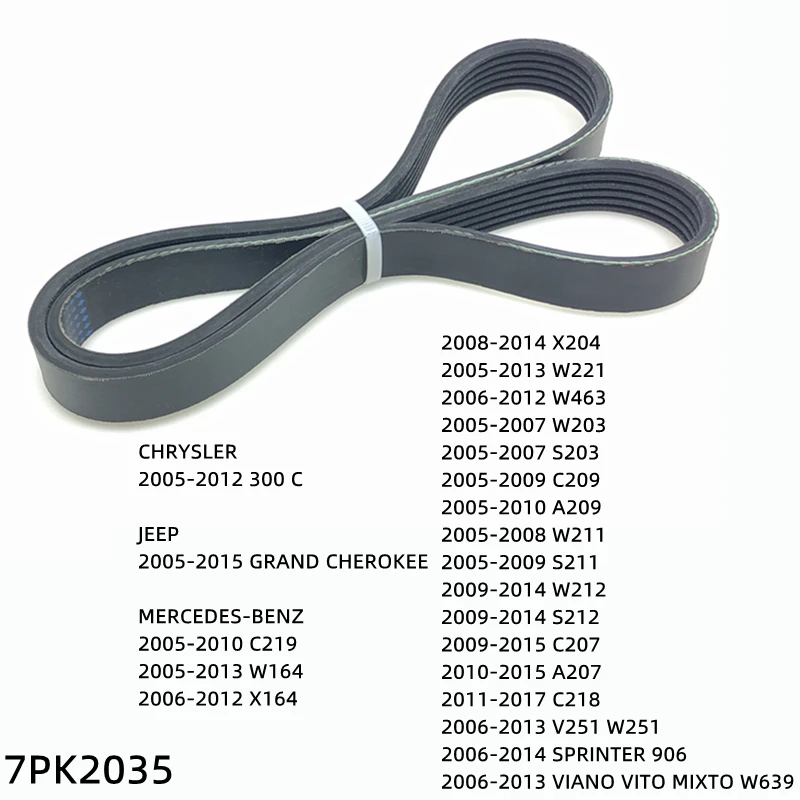 

7PK2035 Engine Air Conditioner Belt V-Ribbed Belts Drive For MERCEDES-BENZ C219 WX164 X204 W221 W463 WS203 CA209 JEEP CHRYSLER