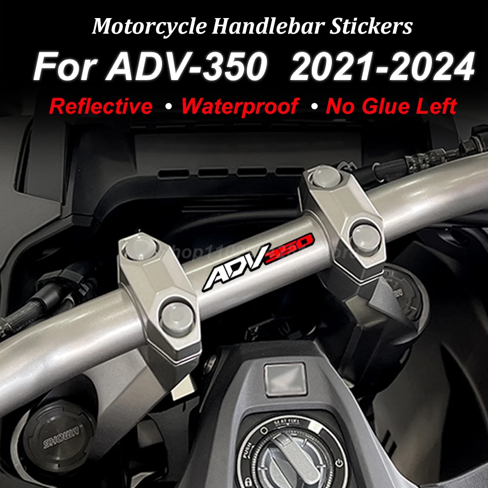 Motorcycle Stickers Reflective Handlebar Decal Waterproof ADV 350 Accessories 2023 for Honda ADV350 ADV-350 2022 2024 waterproof handlebar bag folding storage pack for electric scooter bicycle
