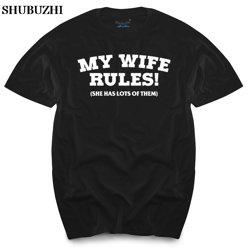 

MY WIFE RULES - FUNNY PRINTED MENS T SHIRT GIFT FOR HUSBAND NOVELTY HUMOUR men's top tees