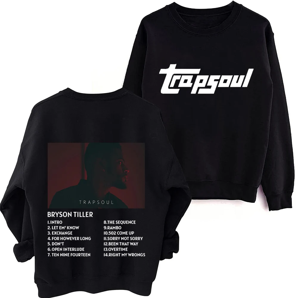 

2024 T R A P S O U L Bryson Tiller O-Neck Long Sleeve Spring and Autumn Men Clothing Hoodies Women Regular Sweatshirts