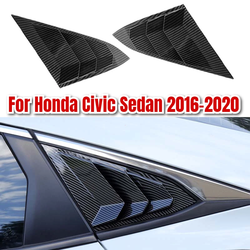 Pour Honda Civic 10th Gen 2016-2020 berline fenêtre latérale arrière persiennes évent Scoop nuances couverture garniture stores carbone voiture accessoires