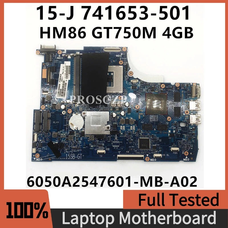 

741653-501 741653-001 741653-601 материнская плата для ноутбука HP 15-J105TX 15-J материнская плата PGA947 HM86 GT750M N14P-GT-A2 100% протестирована ОК