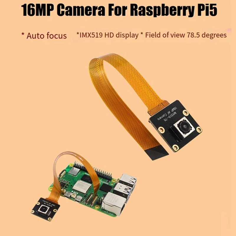 16MP Camera For Raspberry Pi5 Camera IMX519 Autofocus 78.5° 4.28Mm Camera Module For Raspberry Pi5 Rpi5 Parts Accessories 1 PCS