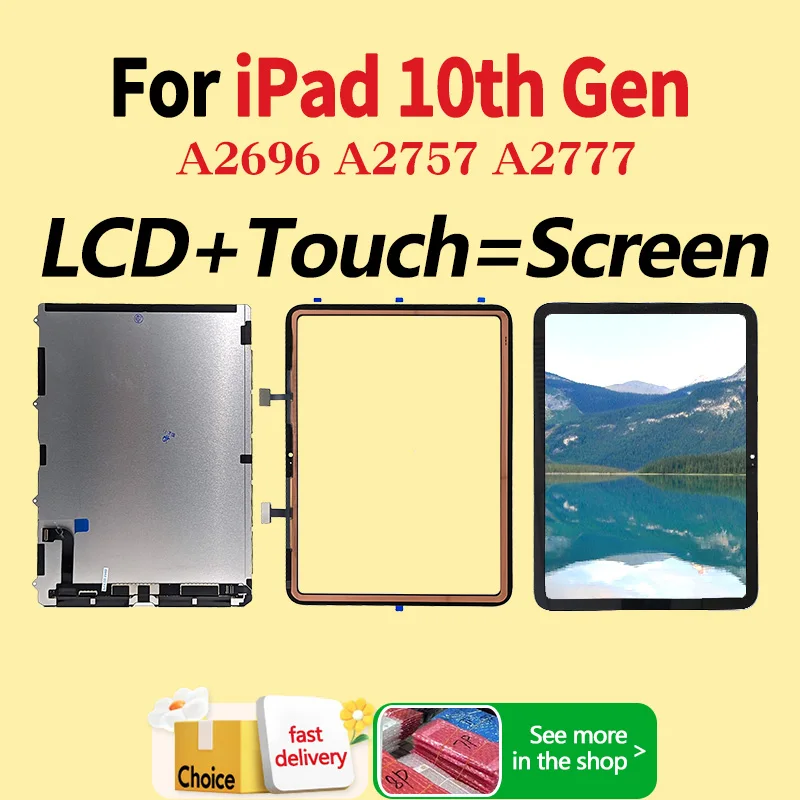 

10.9" LCD And Touch Screen For iPad 10 10th Gen 2022 A2696 A2757 A2777 LCD Display Digitizer Assembly Replacement Repair Parts