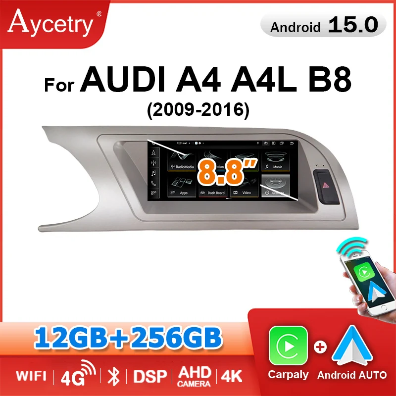 Radio Multimedia para Auto con Carplay, Android 15, 8GB, 256GB, Pantalla de 8.8'', 2 DIN, para Audi A4 B8 2009-2016, Estéreo, 4G LTE 1