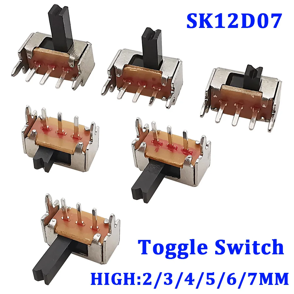 

20/50/100 SK12D07VG SK12D07 Toggle Switch 3PIN PCB 1P2T Slide Switch Handle Miniature Slide Switch Side Knob High 2/3/4/5/6/7mm