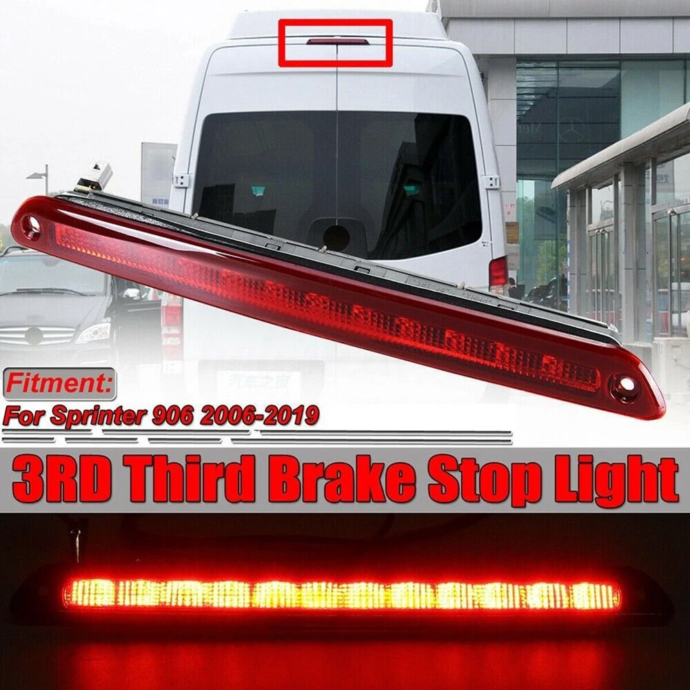 Car 3rd Brake Light High Mount Brake Light Rear Stop Lamp Replacement Compatible For Sprinter W906 Craft 2 A9068200456