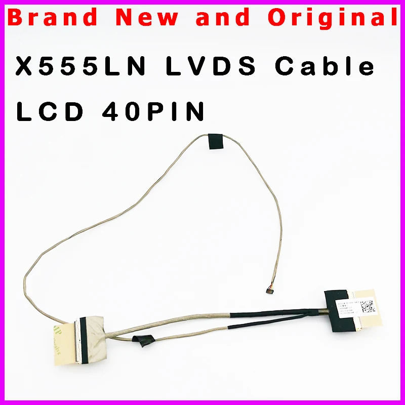New Laptop LCD Cable For Asus X555LN X555LN-3D V555L X545 Screen Display LVDS Cable 1422-01V20AS 40PIN