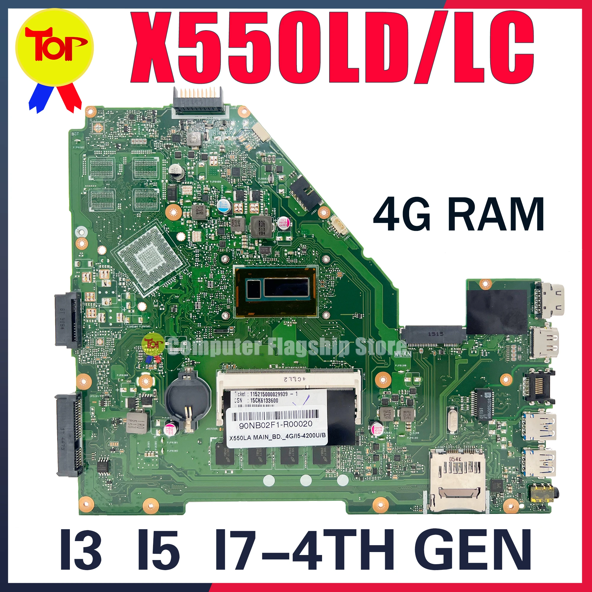 

X550LC Laptop Motherboard For ASUS X550LA X550LD X550L A550L K550L R510L Y581LD Y582LD I3 I5 I7-4TH GEN 4G-RAM Mainboard