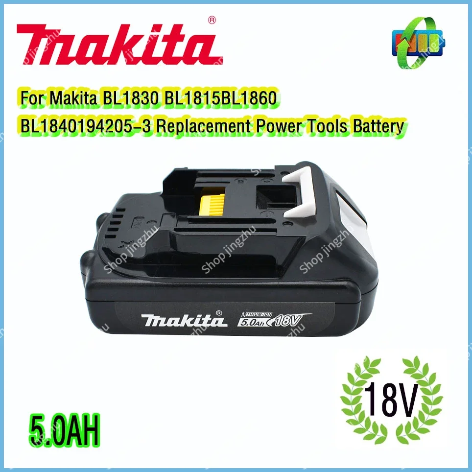 

18V 5.0Ah Makita Original Rechargeable Li-Ion Battery For BL1830 BL1815 BL1860 BL1840 194205-3 Replacement Power Tools Battery