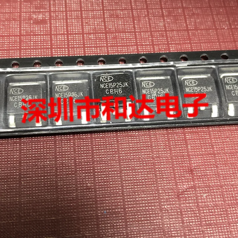 

10 шт. Оригинальный Новый NCE15P25JK TO-252 -150V -25A