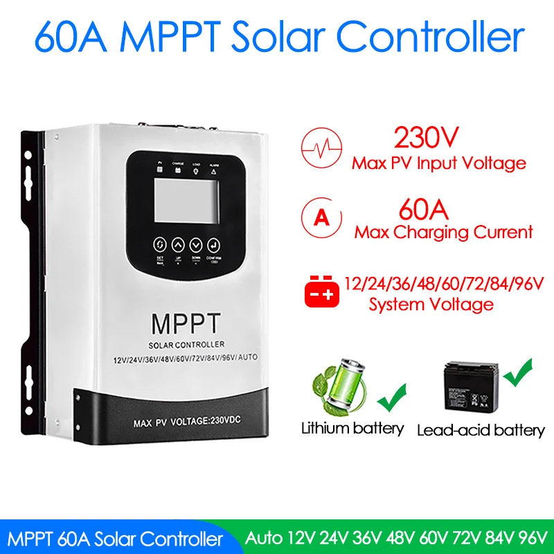 

60A MPPT Solar Charge Controller 12V 24V 36V 48V 60V 72V 84V 96V Auto Max Solar Panel PV 230V Solar Panel Battery Regulator