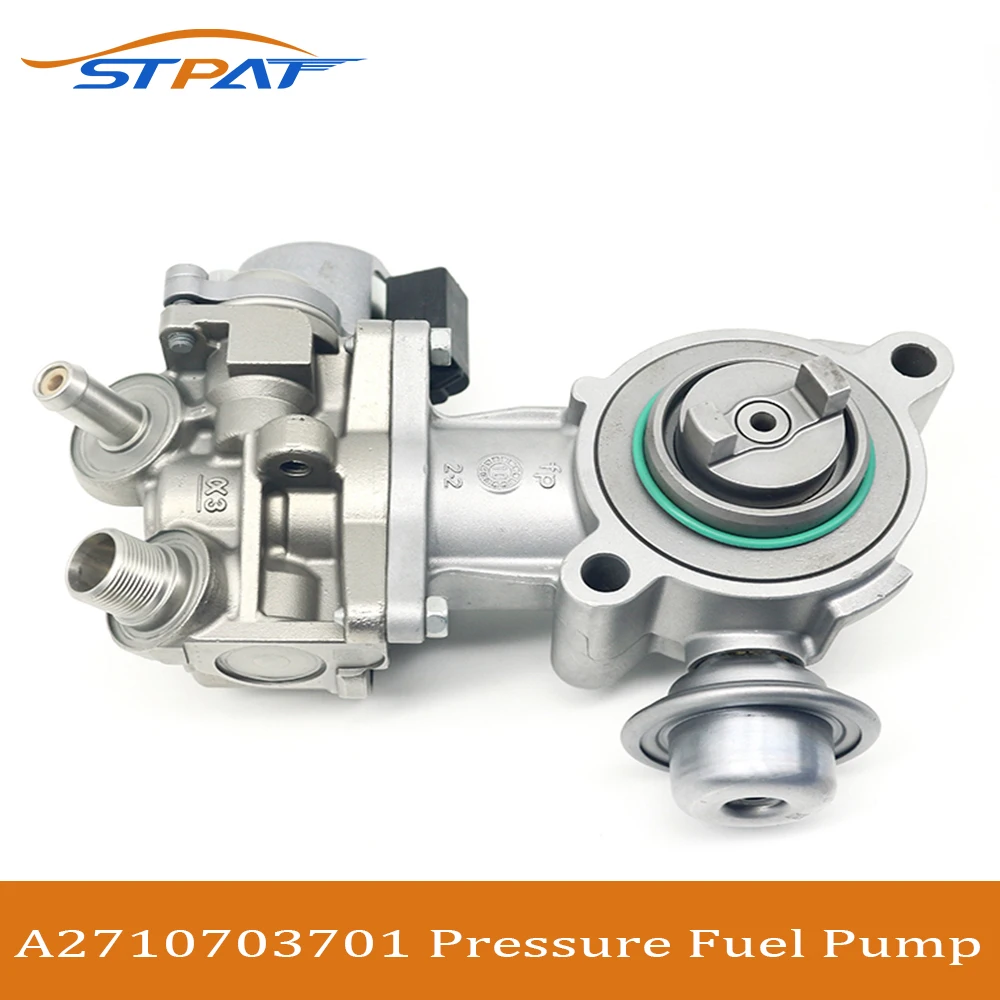 

STPAT A2710703701 High Pressure Fuel Pump For Mercedes W212 W207 M271 E-CLASS E200 CGI E250 E300 2710703501 A2710702201