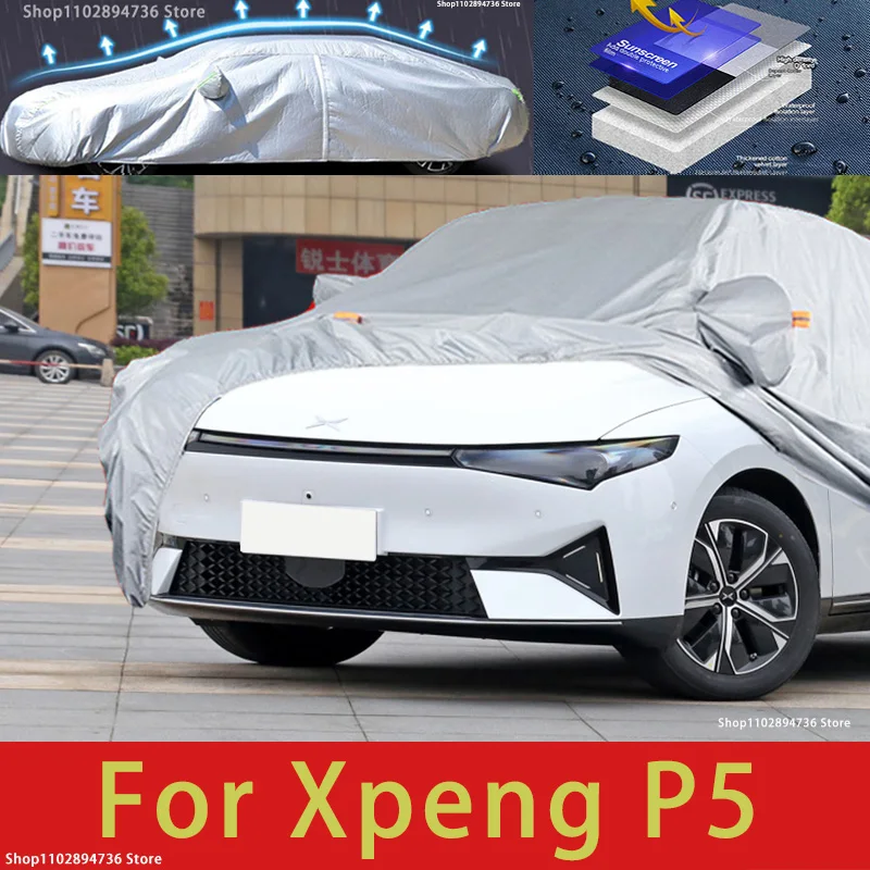 

Наружная защита для всех автомобилей Xpeng P5, чехол для снега, Солнцезащитный водонепроницаемый пыленепроницаемый внешний автомобильный аксессуар