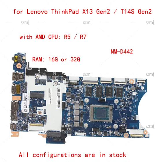 

for Lenovo ThinkPad X13 Gen2 / T14S Gen2 laptop motherboard NM-D442 motherboard with AMD CPU R5 R7 RAM 16G or 32G 100% test work