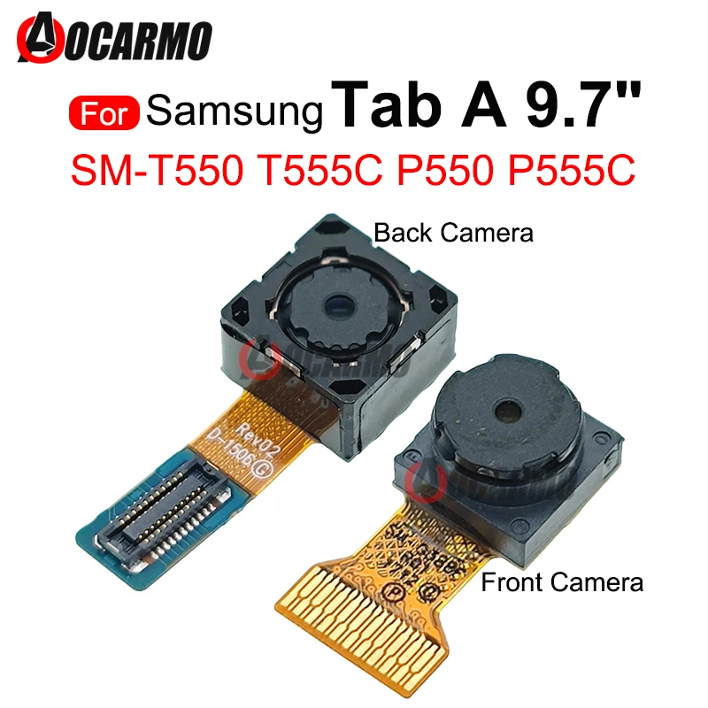

For Samsung Galaxy Tab A 9.7 inch T555C Front Facing And Back Big Camera Flex Cable Repair Replacement Part SM-T550 P5550 P555C