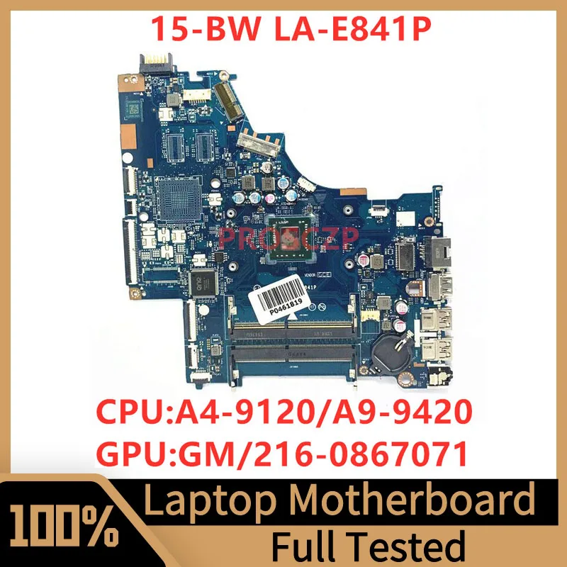 

L02828-001 L02828-501 L02828-601 Mainboard For HP 15-BW Laptop Motherboard LA-E841P With A4-9120/A9-9420 CPU 100% Full Tested OK