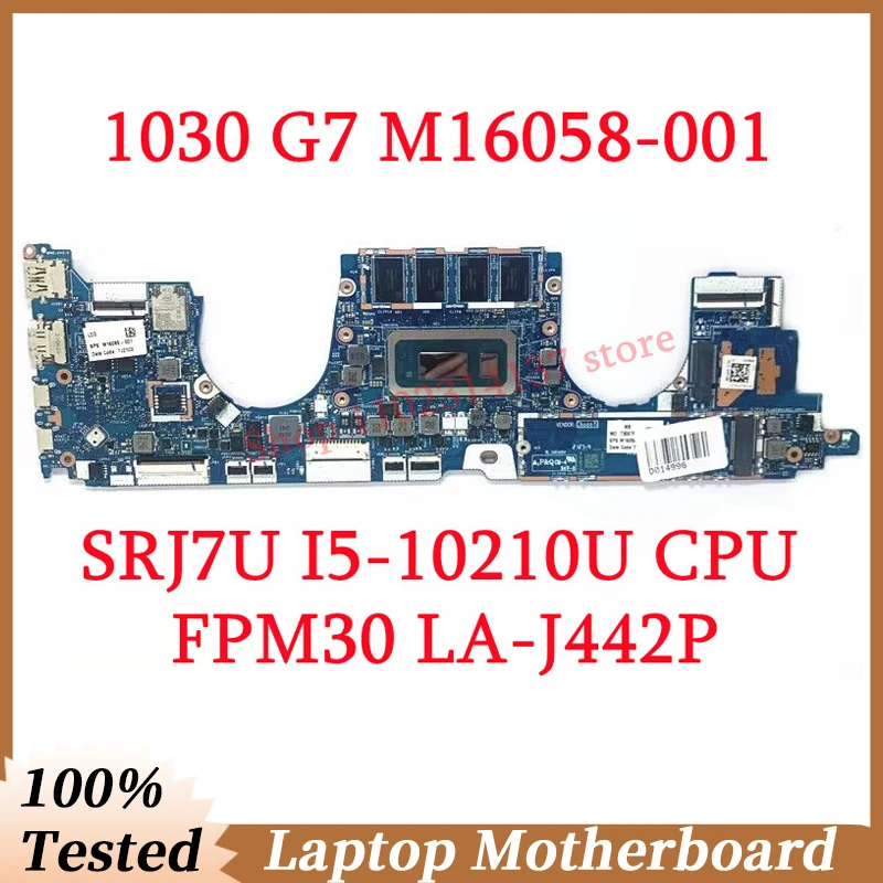 

Материнская плата для ноутбука HP 1030 G7 Φ с SRJ7U I5-10210U CPU FPM30