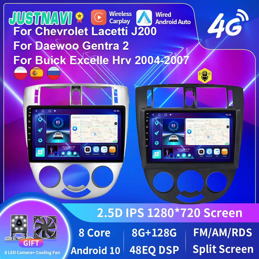 JUSTNAVI For Chevrolet Lacetti J200 For Buick Excelle Hrv For Daewoo Gentra 2 Car Radio Multimedia Video Player Android10 2din