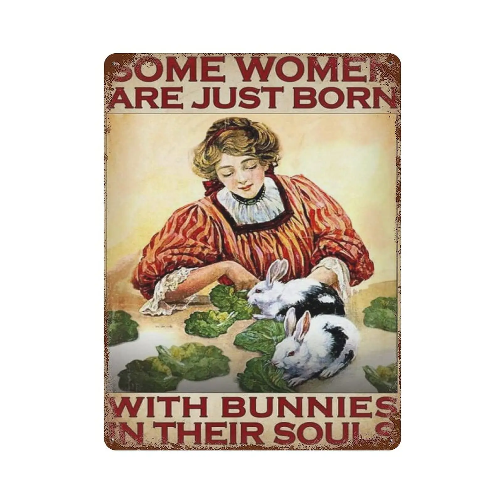 

Some Wome Are Just Born With Bunnies In Their Souls Vintage metal Hanging Plaque Funny Wall Decor For Home Bars Pubs Cafes Bathr