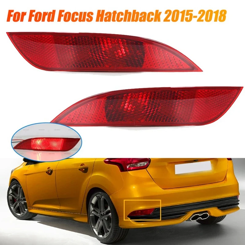 

1 пара, задние фонари для заднего бампера Ford Focus Hatchback 2015-2018