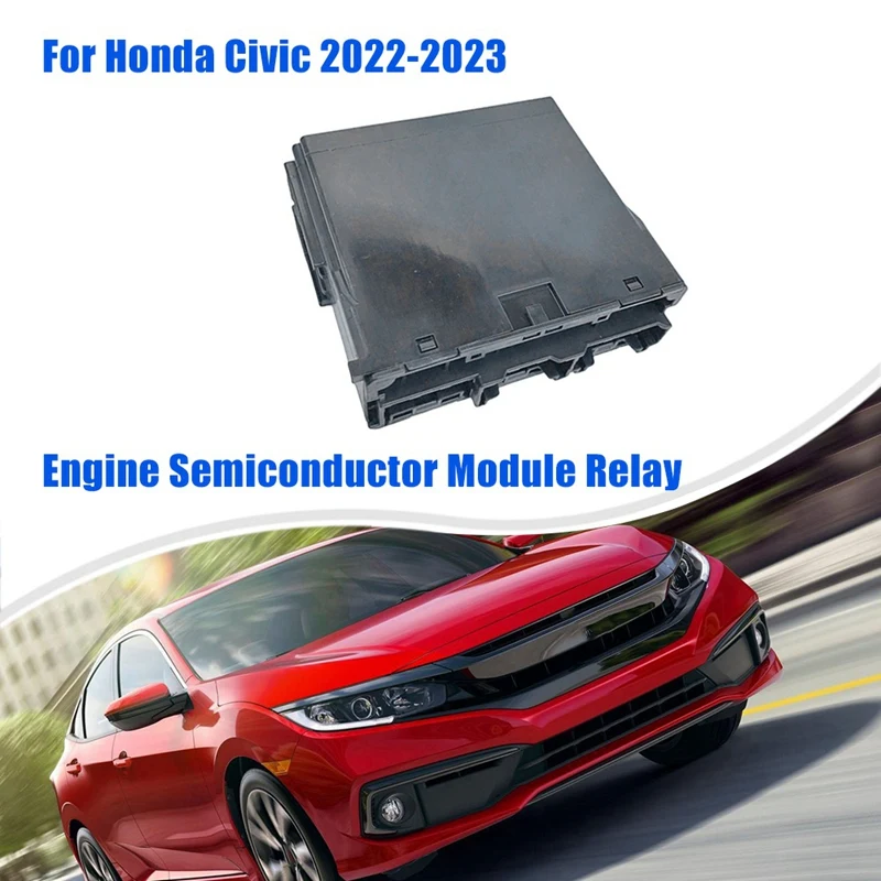 

38850-T20-B11 Car Engine Semiconductor Module Relay For Honda Civic 2022-2023 Replacement