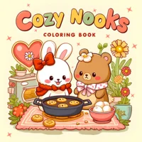 COZY NOOKS: Coloring Book for Adults Featuring Cute Cozy Daily Activities for Relaxation (Cozy Spaces Coloring) 1