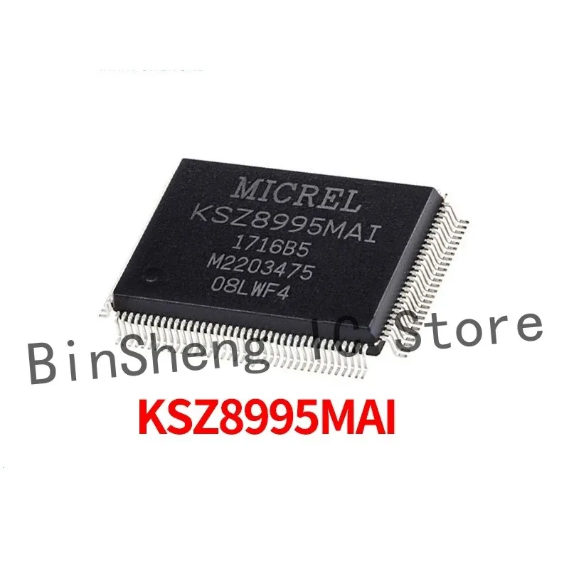 

KSZ8995MAI KSZ8995XA KSZ8995M KSZ8995FQI KSZ8995X новый оригинальный