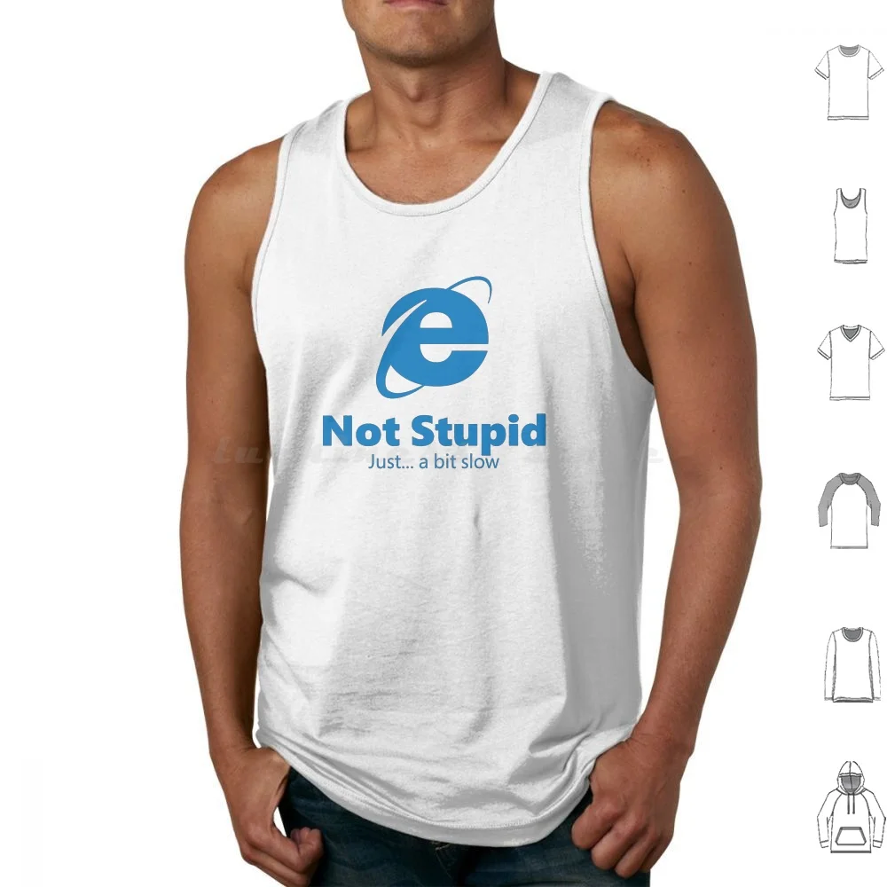 

Internet Explorer-не глупо, просто немного медленные майки Печать Хлопок Internet Explorer Ie Microsoft