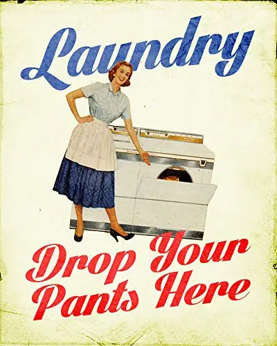 

Laundry Drop Your Pants Here Vintage Retro Decor Metal Tin Sign 8x12 Inch