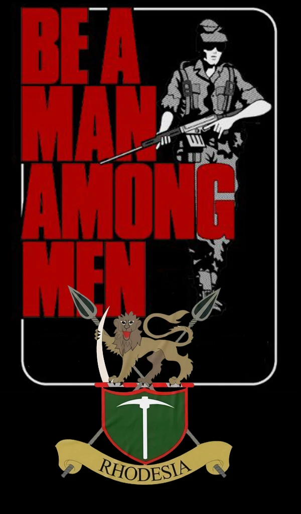 Be a Man Among Men. Rhodesian Bush War Soldier Light Infantry T-Shirt Short Sleeve Casual 100% Cotton O-Neck Summer Mens T-shirt 5