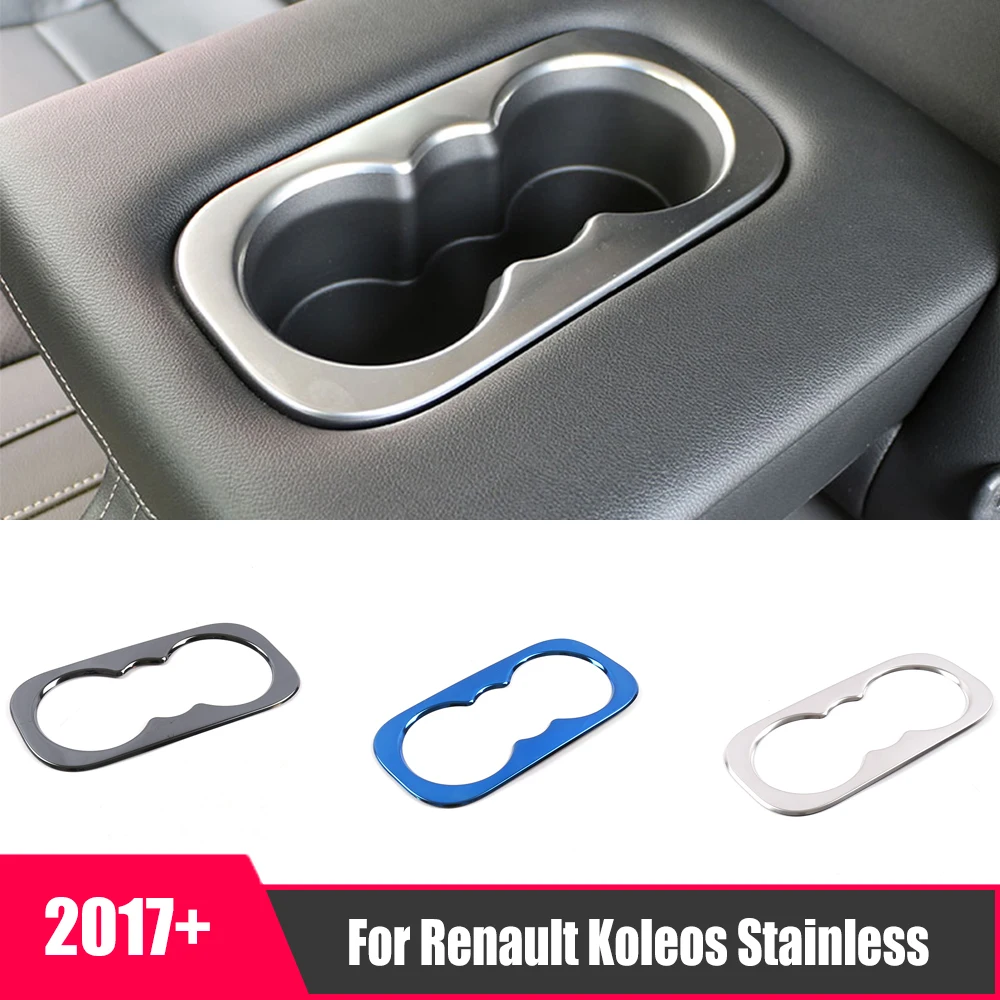 

For Renault Koleos 2017 2018 Stainless steel Car rear water cup trim frame Cover Trim Decoration Car Styling Accessories