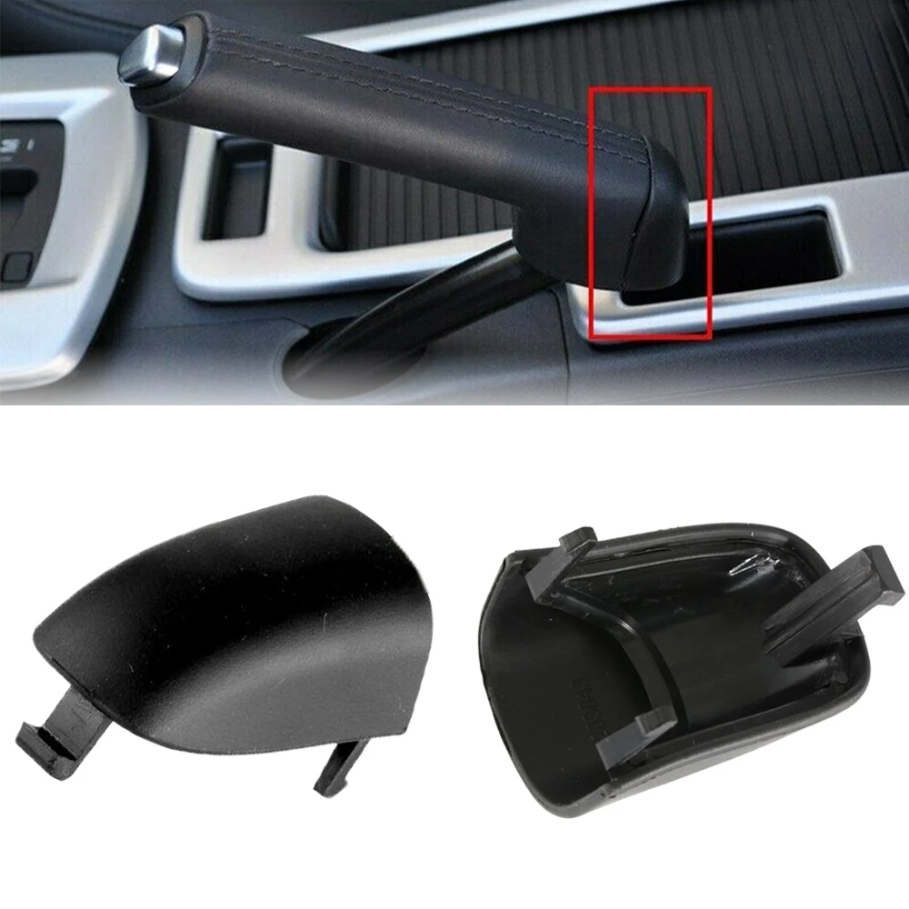 31329236 For Volvo S40 2004-2012 For Volvo C30 C70 2006-2013 New Car Handbrake Handle Lever Cap Handbrake Side Cover