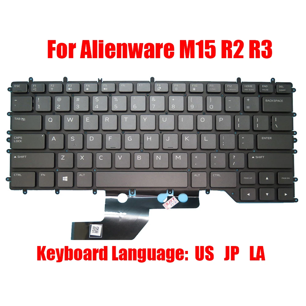 

US JP LA Laptop Keyboard For Alienware M15 R2 R3 03CN77 0080CF 03M51P 0800DR English Japanese atin America Backlit Black/White