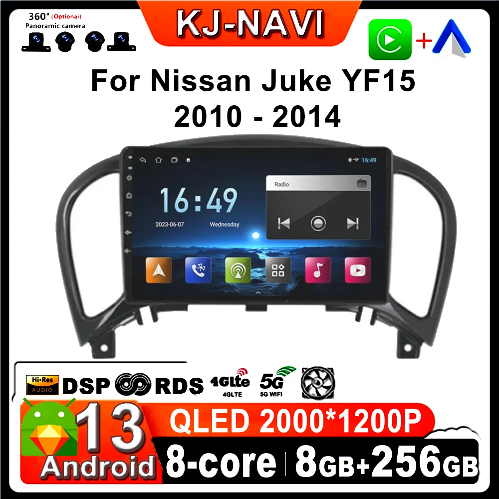 

Android 13 for Nissan Juke YF15 2010 - 2014 Wireless Carplay intelligent navigation stereo audio multimedia player QLED Screen