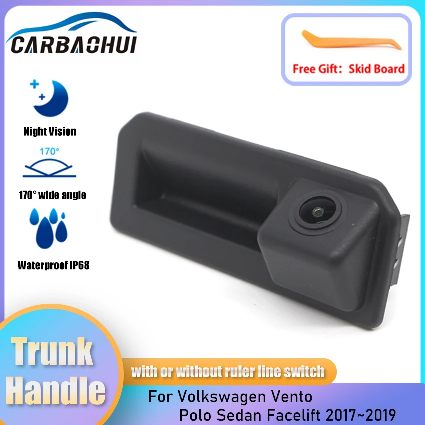 

Car Rear Trunk Tailgate Back Door Handle Rear View Parking Backup Camera HD For Volkswagen Vento Polo Sedan Facelift 2017~2019