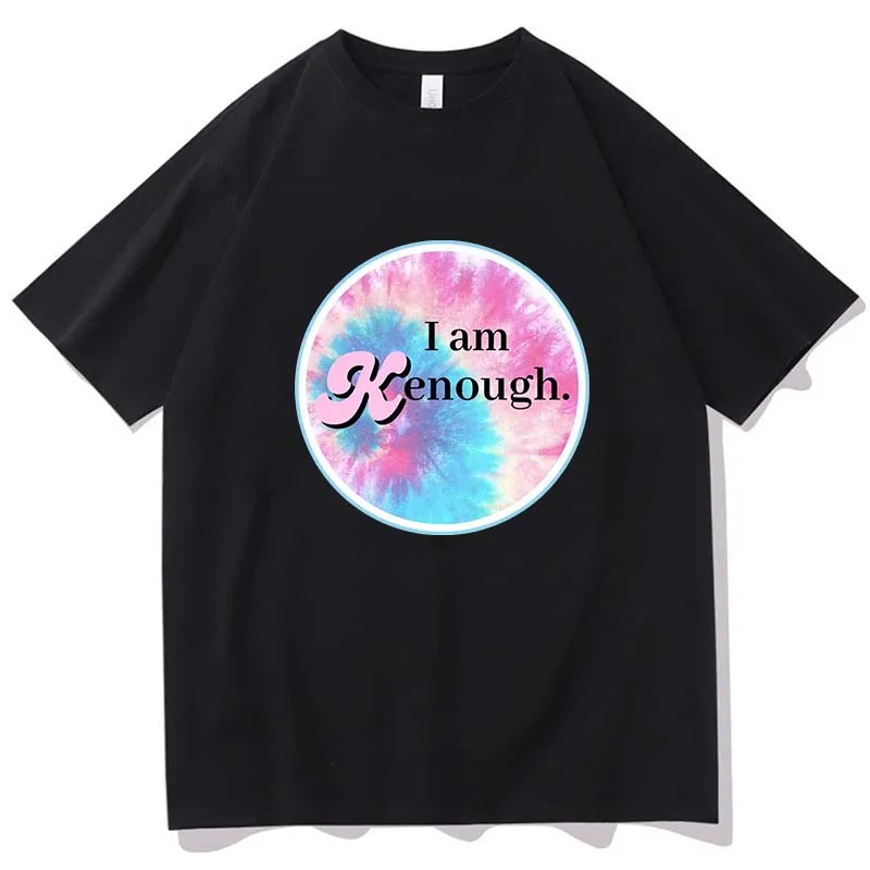 

Hot Movie I Am Kenough Tshirt Colour Pink Print Shirt Funny Cartoon Tees 100%Cotton Clothes Women Streetwear Men Casual Unisex