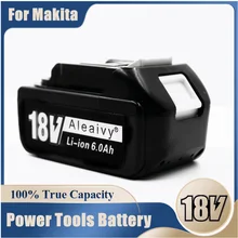 

Aleaivy New 18650 Rechargeable Lithium Ion Battery 18V 6000mAh Suitable For Makita 18 V 6Ah BL1840 BL1850 BL1830 BL1860B LXT400