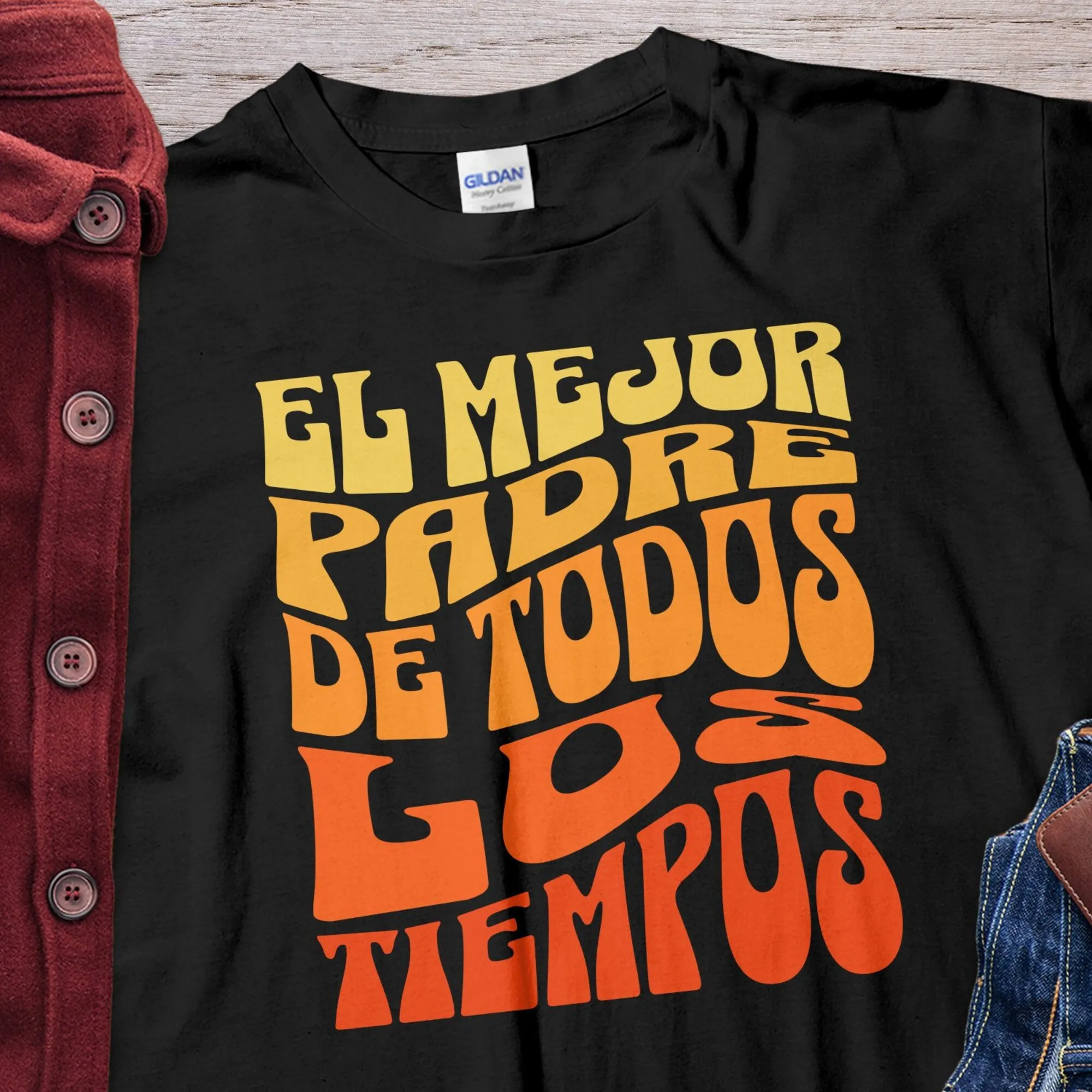 La Mejor Camiseta Del Padre De Todos Los Tiempos Regalo Para Papia Camisa Padres Idea Dia T Shirt