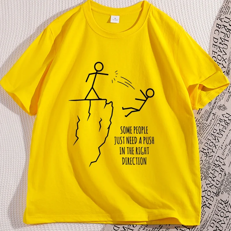 Humorous 'Push in The Right Direction' Sarcasm T-Shirt - Graphic Tee with Short Sleeves