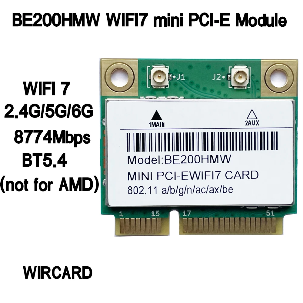 WIRCARD BE200HMW WIFI7 미니 PCI-E 2.4G/5G/6G BE200 8774Mbps BT5.4 노트북용 WIFI 카드