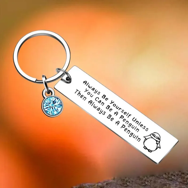 

Hot Penguin Key Chain Ring Unless You Can Be A Penguin keychains pendant Inspirational Penguin Gifts Penguins Lover Gift