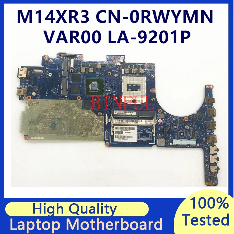 

CN-0RWYMN 0RWYMN RWYMN Mainboard For DELL M14X R3 VAR00 LA-9201P Laptop Motherboard N14P-GT-A2 GT750M 100% Tested Working Well