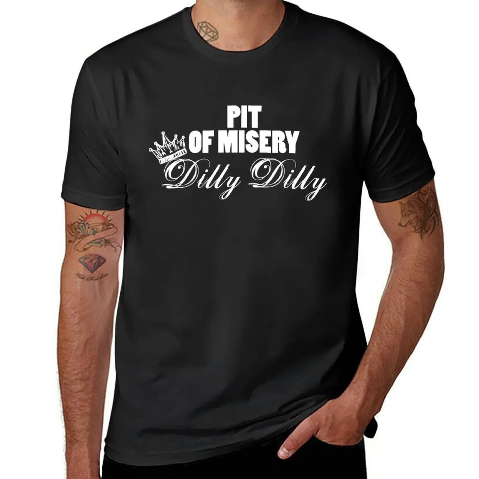 

New Pit of misery Dilly Dilly Shirt T-Shirt sweat shirts sublime t shirt Aesthetic clothing oversized t shirts for men