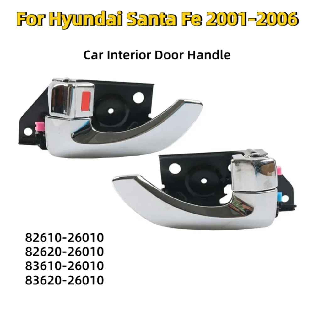 Poignée de porte intérieure pour Hyundai Santa Fe 2001-2006 82610-26010 82620-26010 83610-26010 83620-26010 Pièces intérieures de voiture