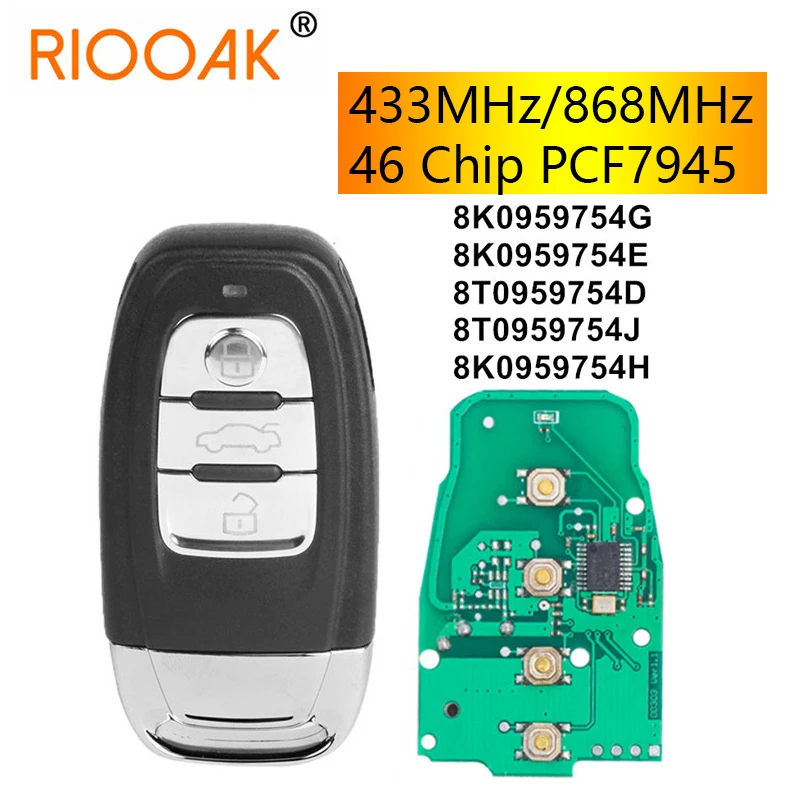 8K0959754G/E 8T0959754D 8T0959754J 8K0959754H 3 Button 433/868mhz 46 Chip NO-Keyless Smart Remote Auto Car Key for Audi A4 A5 Q5 datong world car remote control key for audi a4 a4l a5 q5 8t0959754c 315mhz 8t0959754f 433mhz 8t0959754d 868mhz pcf7945ac card